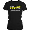 Load image into Gallery viewer, It&#39;s A Crosby Thing, You Wouldn&#39;t Understand