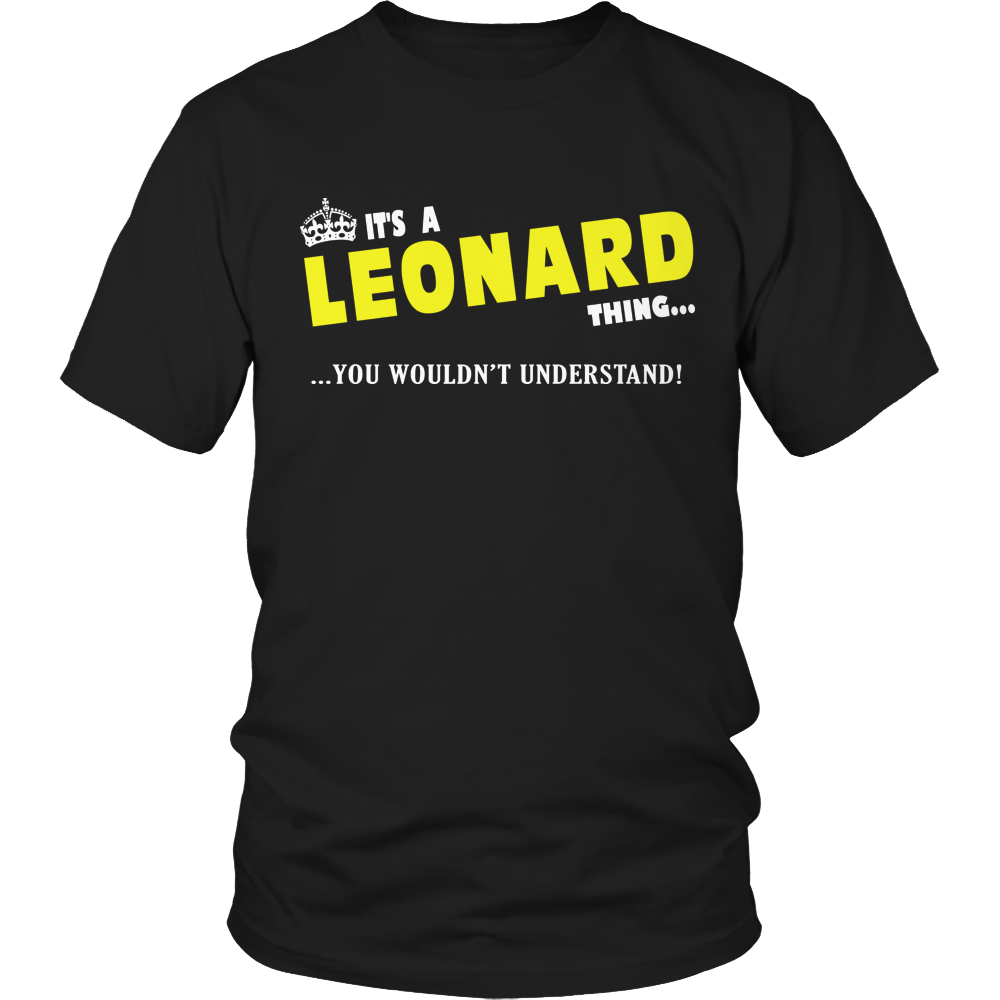 It's A Leonard Thing, You Wouldn't Understand