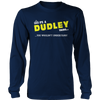 Load image into Gallery viewer, It&#39;s A Dudley Thing, You Wouldn&#39;t Understand