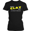 Load image into Gallery viewer, It&#39;s A Clay Thing, You Wouldn&#39;t Understand