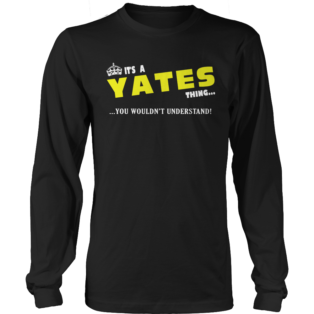 It's A Yates Thing, You Wouldn't Understand