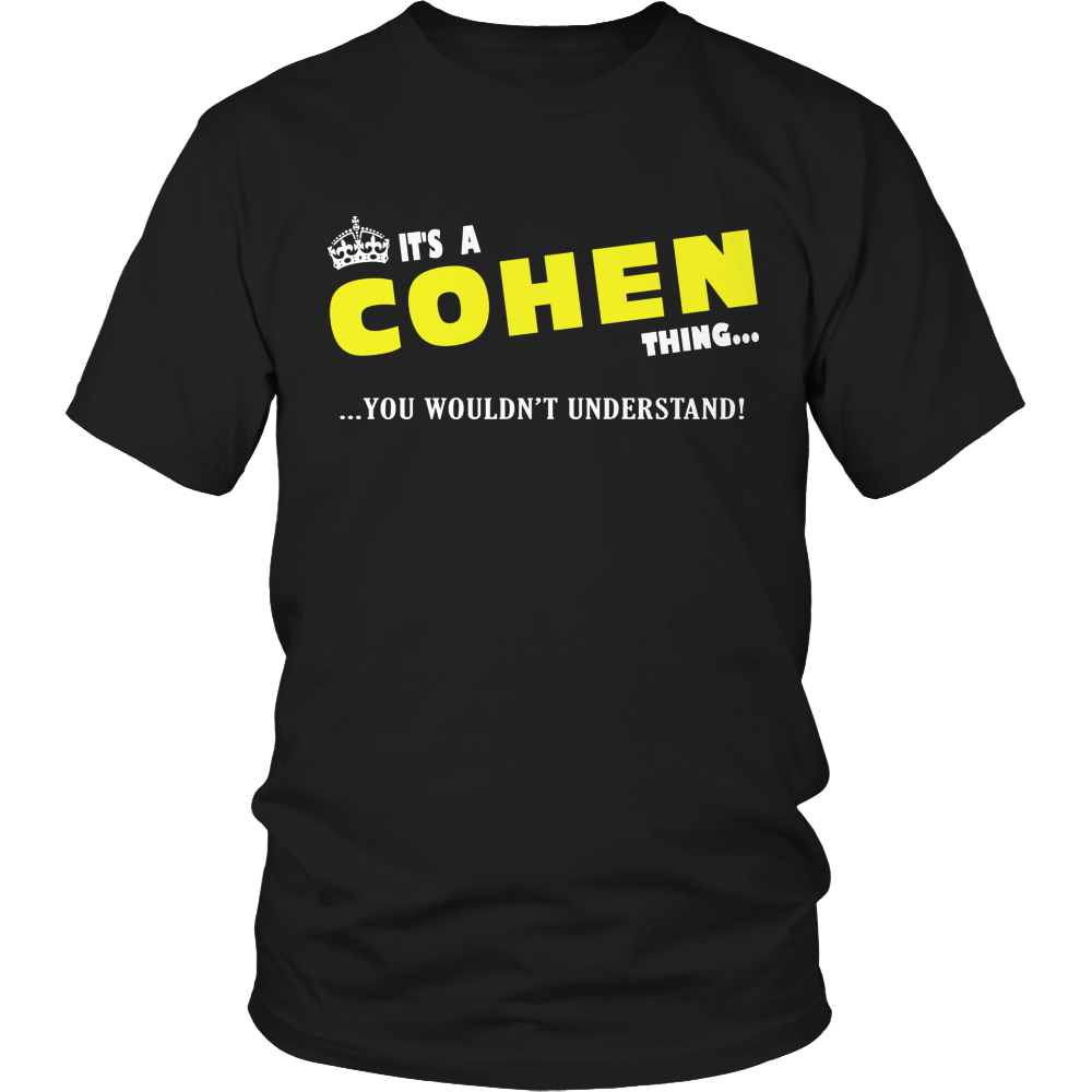 It's A Cohen Thing, You Wouldn't Understand