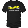 Load image into Gallery viewer, It&#39;s A Cardenas Thing, You Wouldn&#39;t Understand