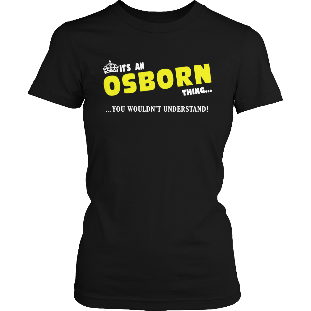 It's An Osborn Thing, You Wouldn't Understand
