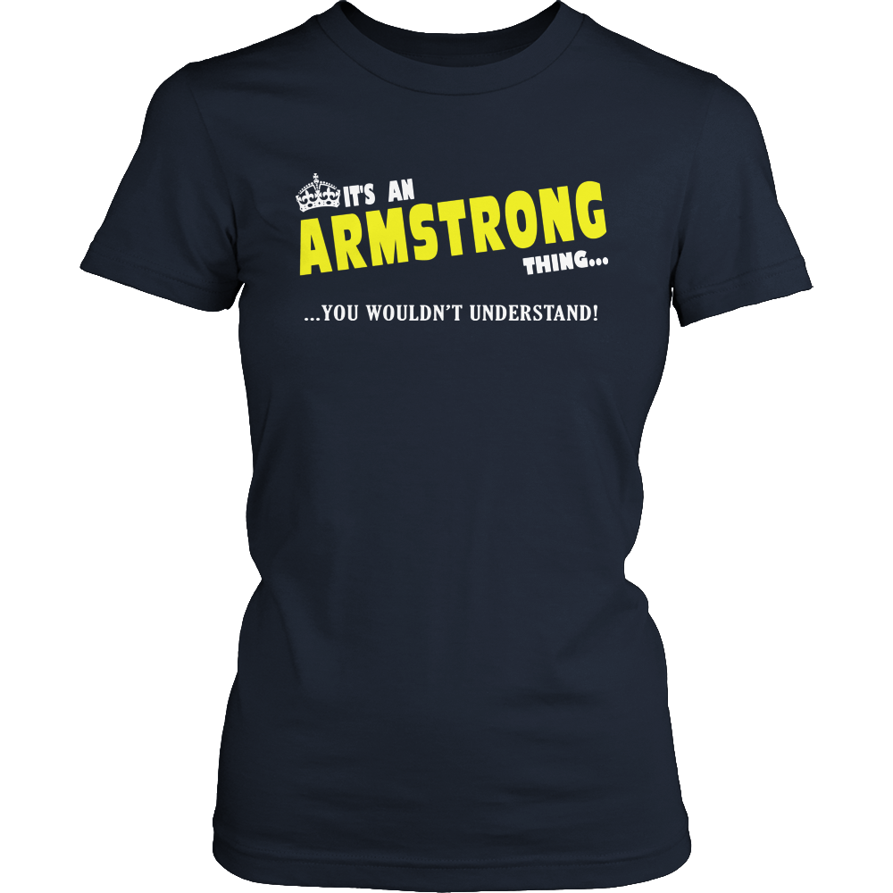 It's An Armstrong Thing, You Wouldn't Understand