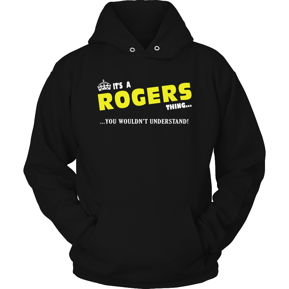 It's A Rogers Thing, You Wouldn't Understand