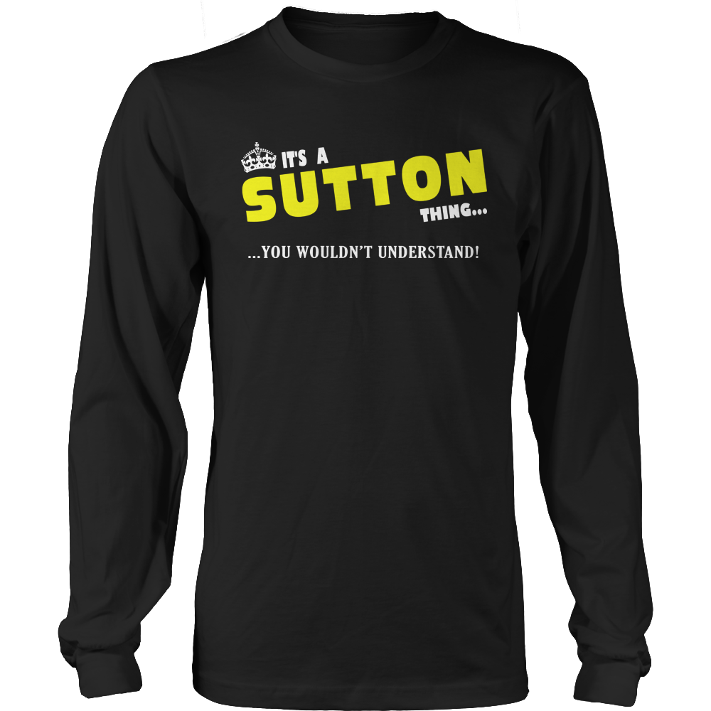 It's A Sutton Thing, You Wouldn't Understand