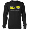 It's A Martin Thing, You Wouldn't Understand