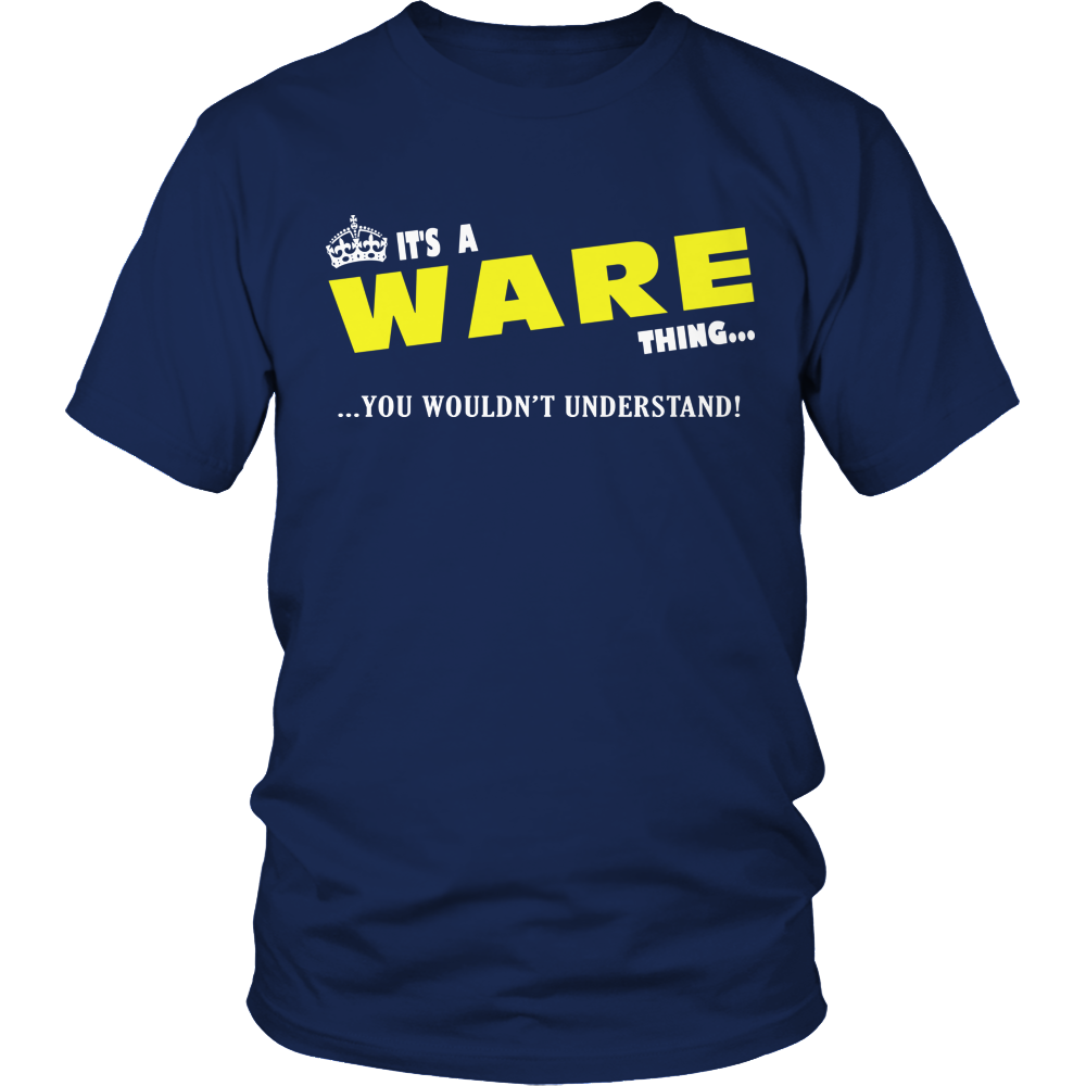 It's A Ware Thing, You Wouldn't Understand