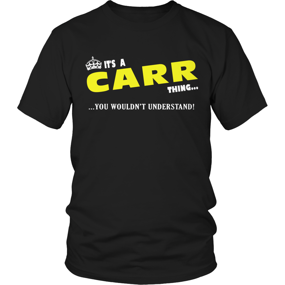 It's A Carr Thing, You Wouldn't Understand
