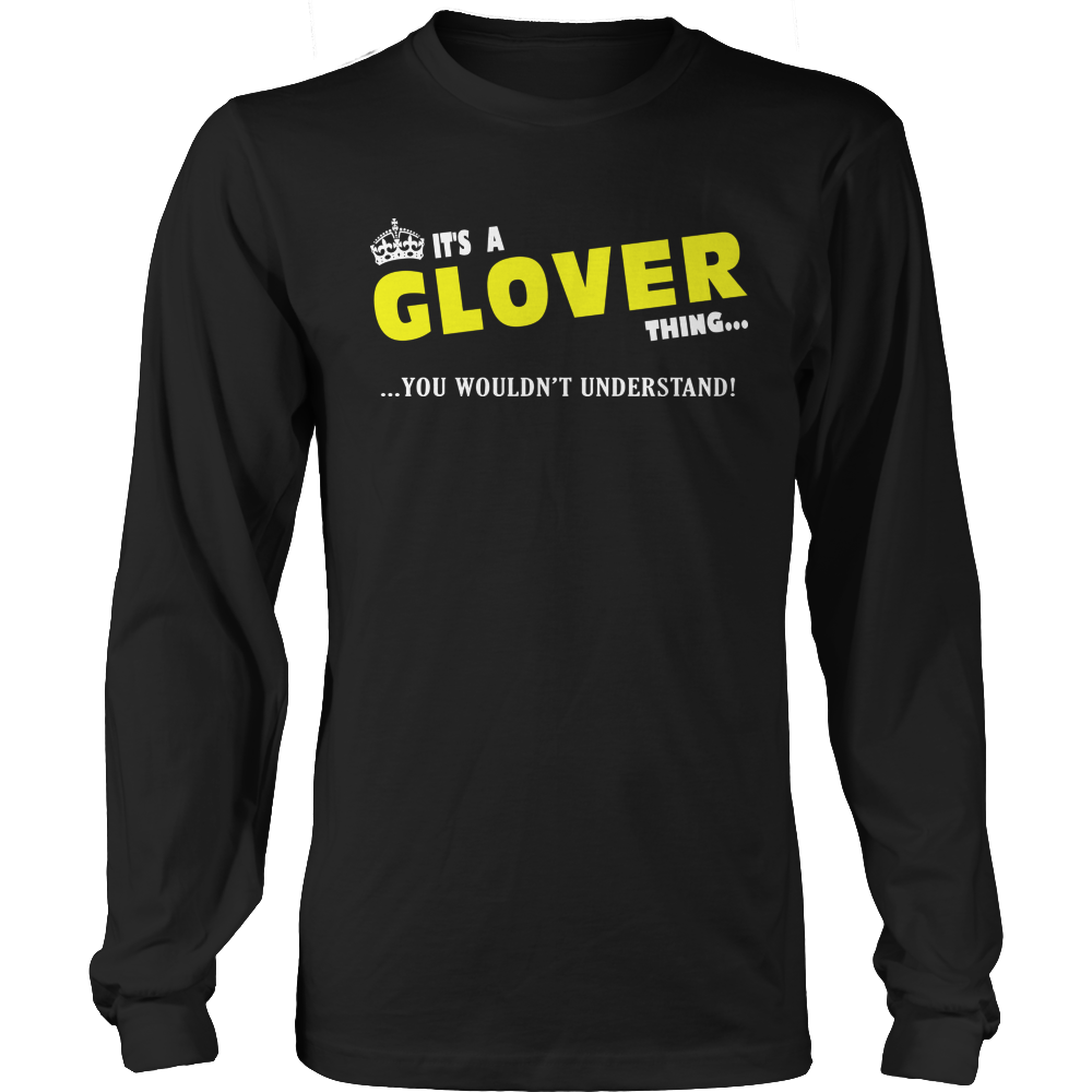 It's A Glover Thing, You Wouldn't Understand