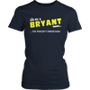 It's A Bryant Thing, You Wouldn't Understand