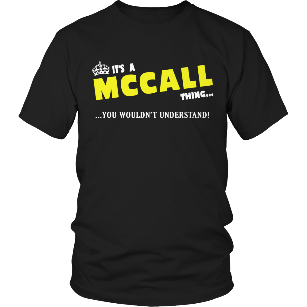 It's A McCall Thing, You Wouldn't Understand
