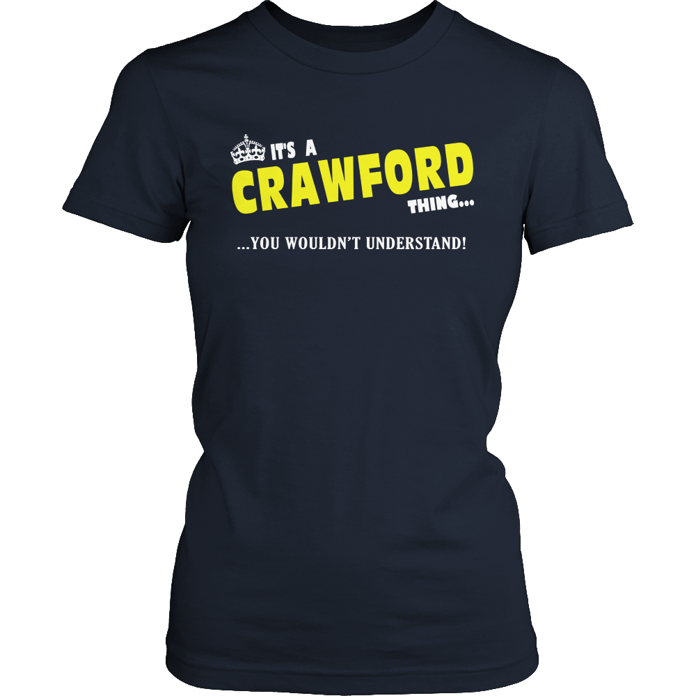 It's A Crawford Thing, You Wouldn't Understand