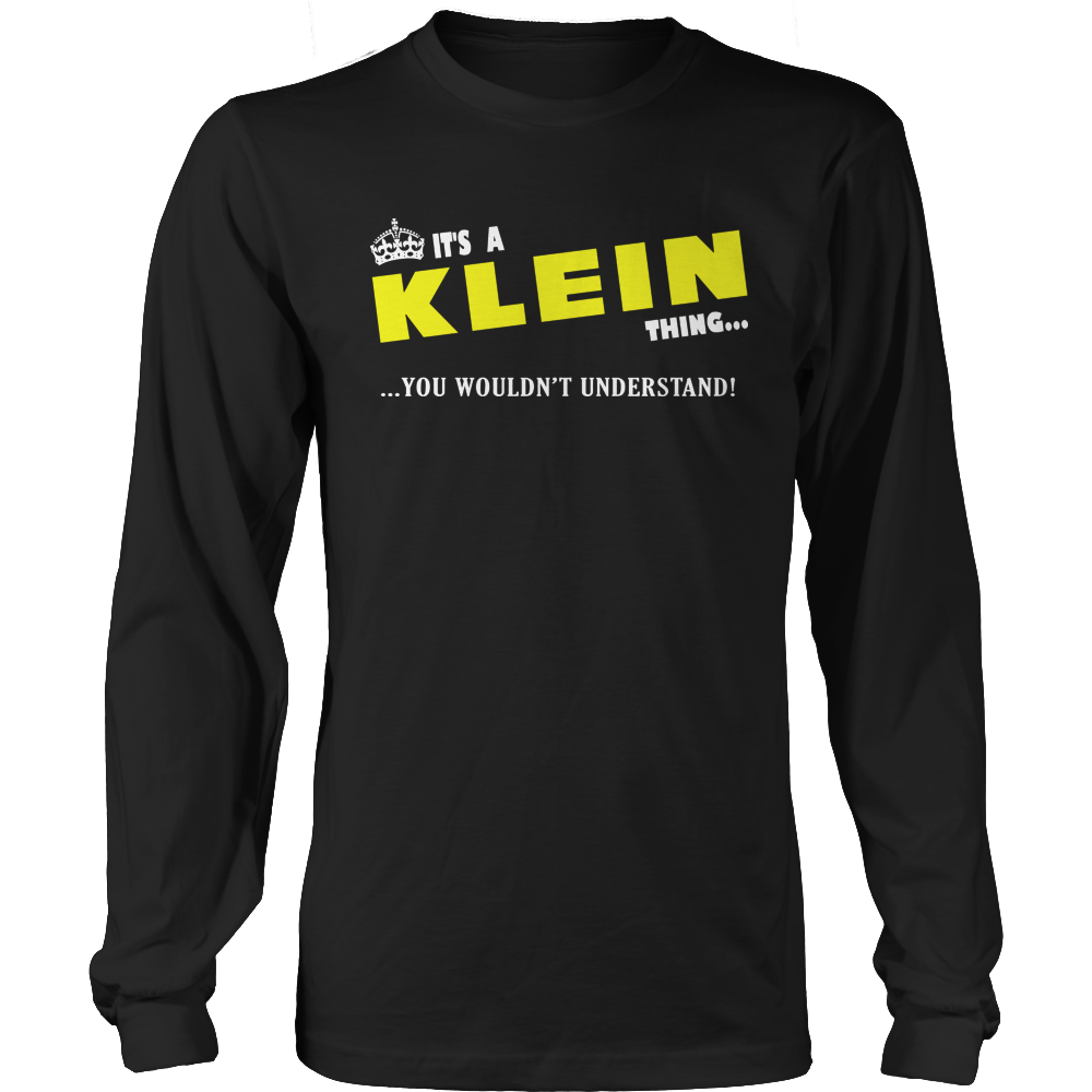 It's A Klein Thing, You Wouldn't Understand