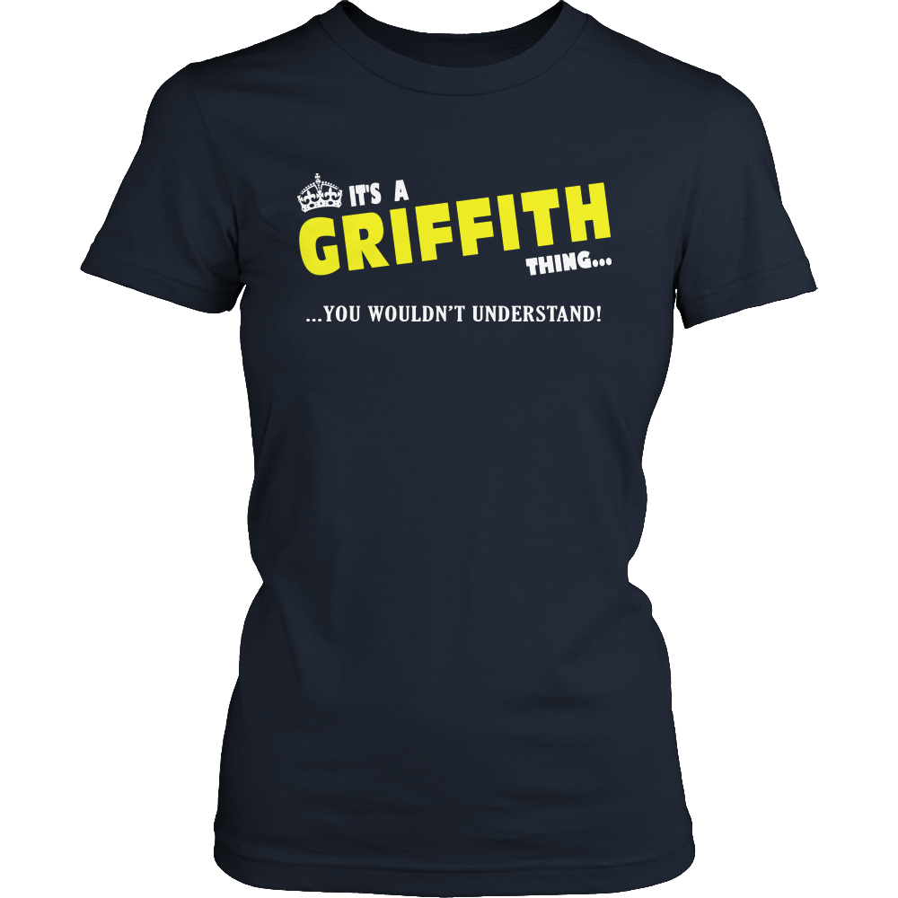 It's A Griffith Thing, You Wouldn't Understand