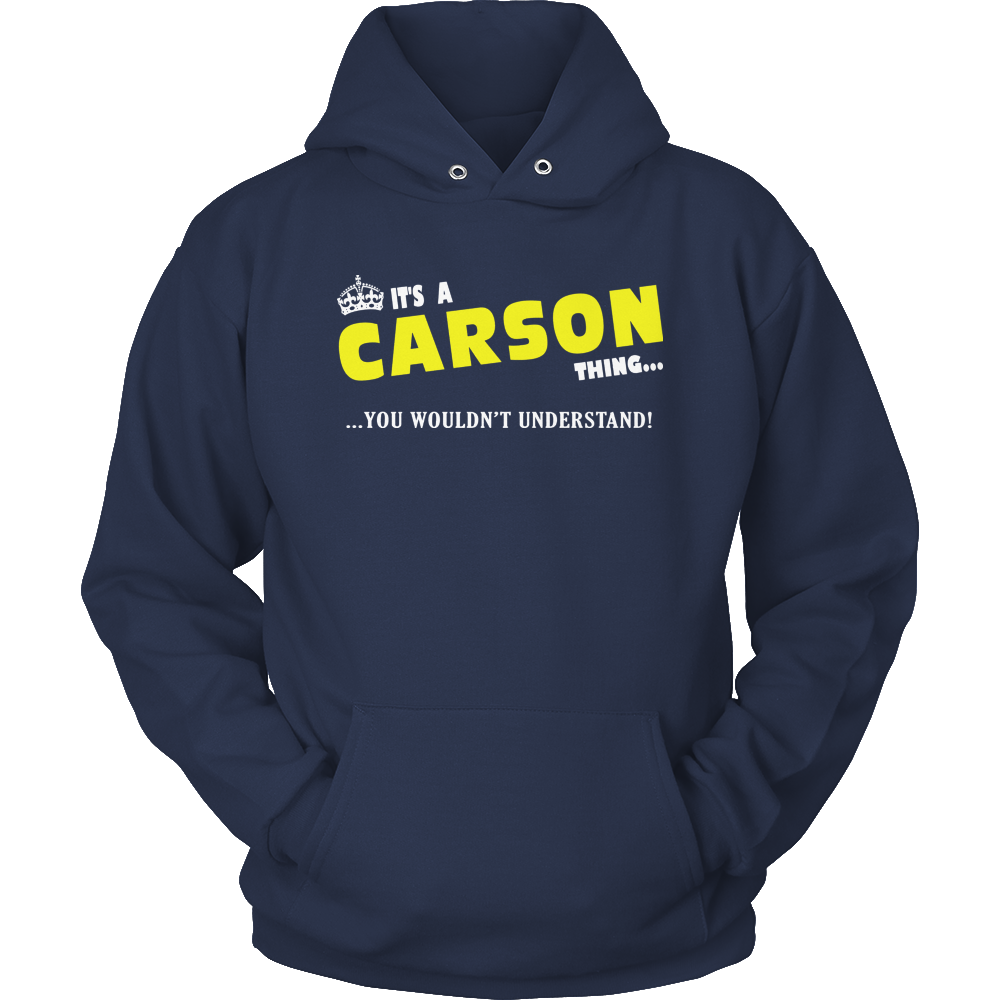 It's A Carson Thing, You Wouldn't Understand
