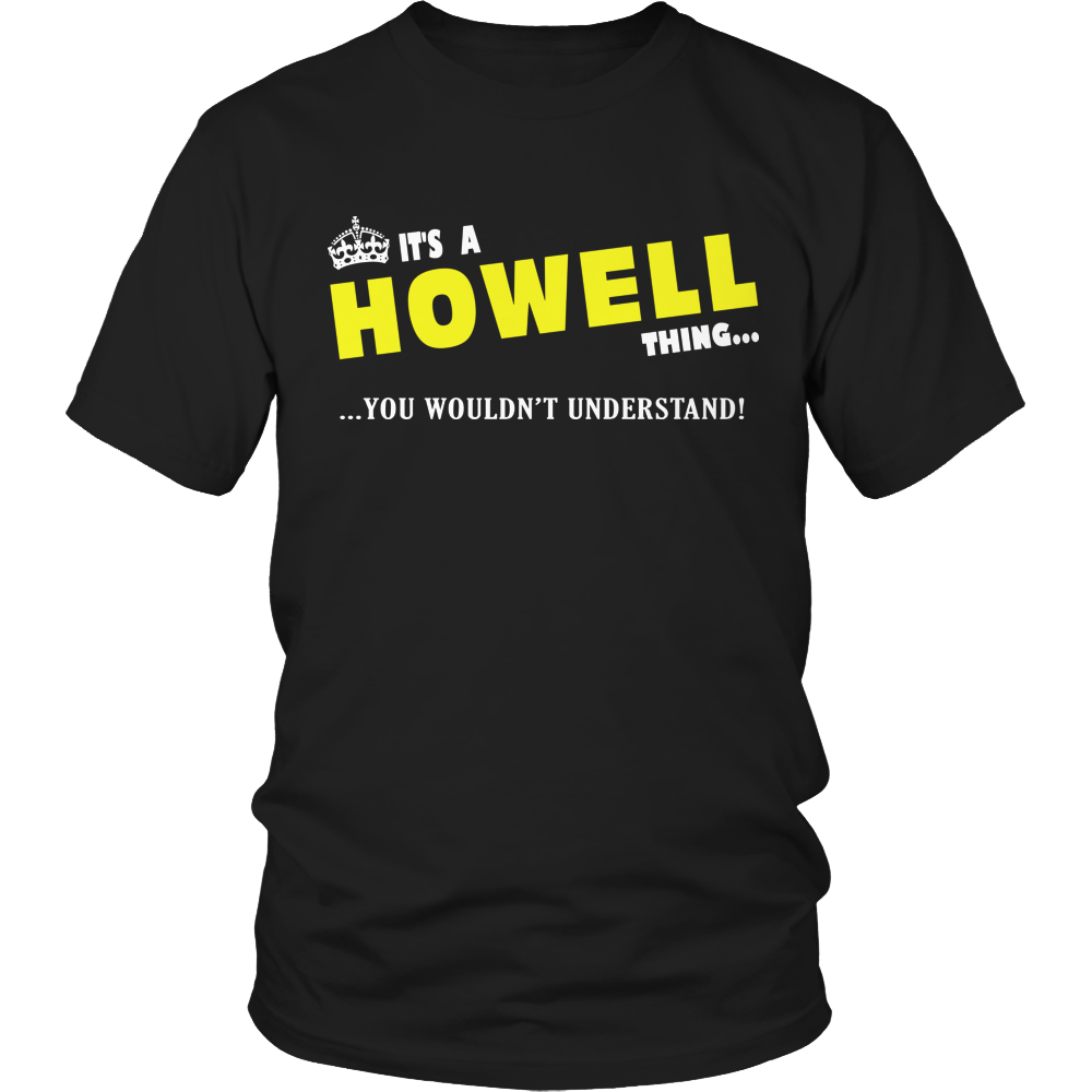 It's A Howell Thing, You Wouldn't Understand