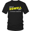 Load image into Gallery viewer, It&#39;s A Howell Thing, You Wouldn&#39;t Understand