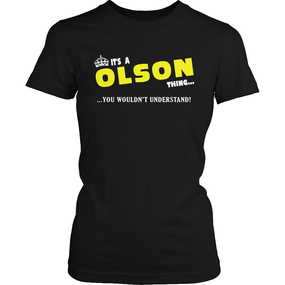 It's A Olson Thing, You Wouldn't Understand