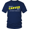 It's A Carver Thing, You Wouldn't Understand