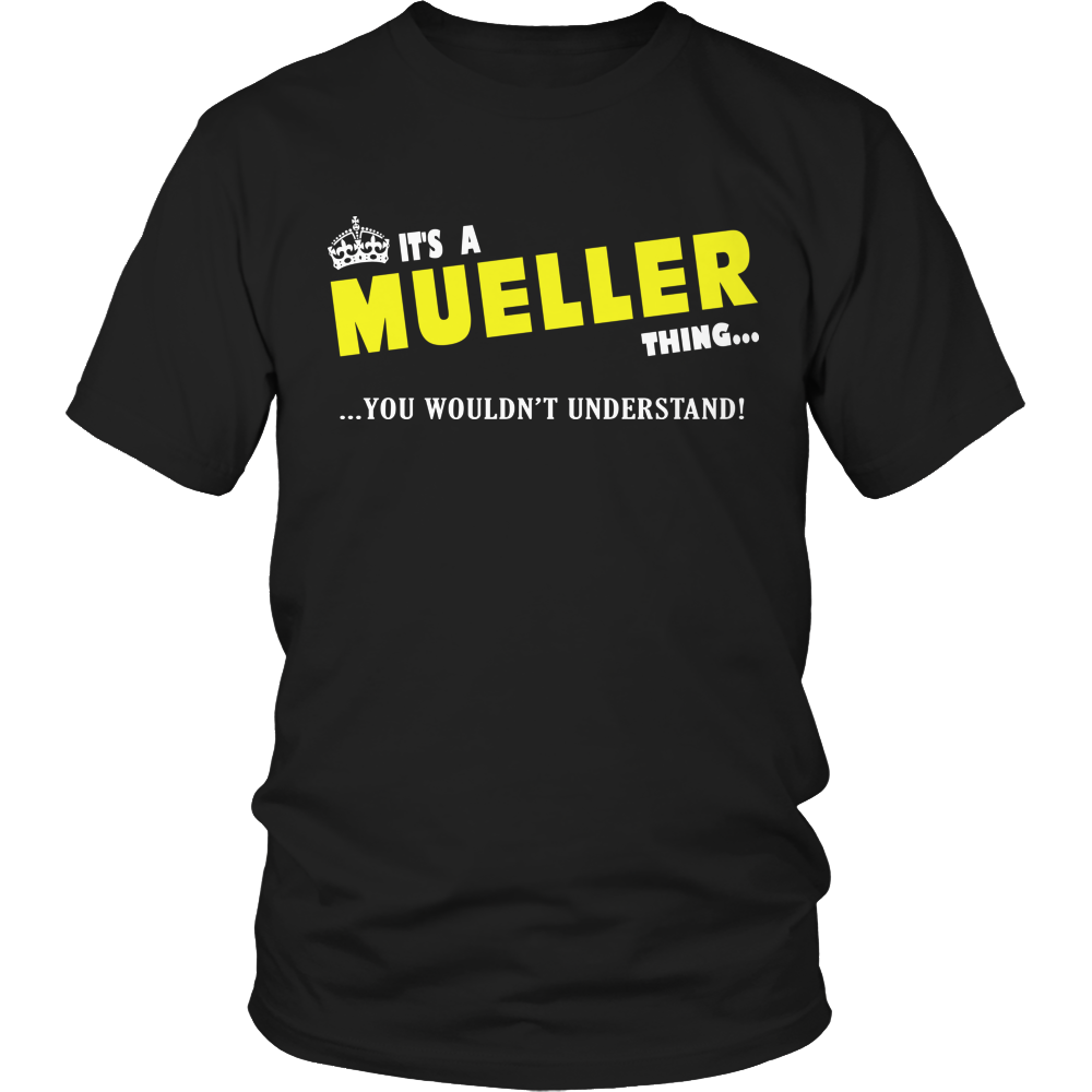 It's A Mueller Thing, You Wouldn't Understand