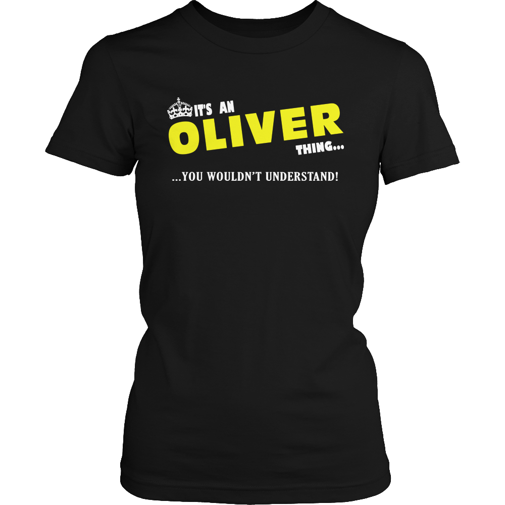 It's A Oliver Thing, You Wouldn't Understand