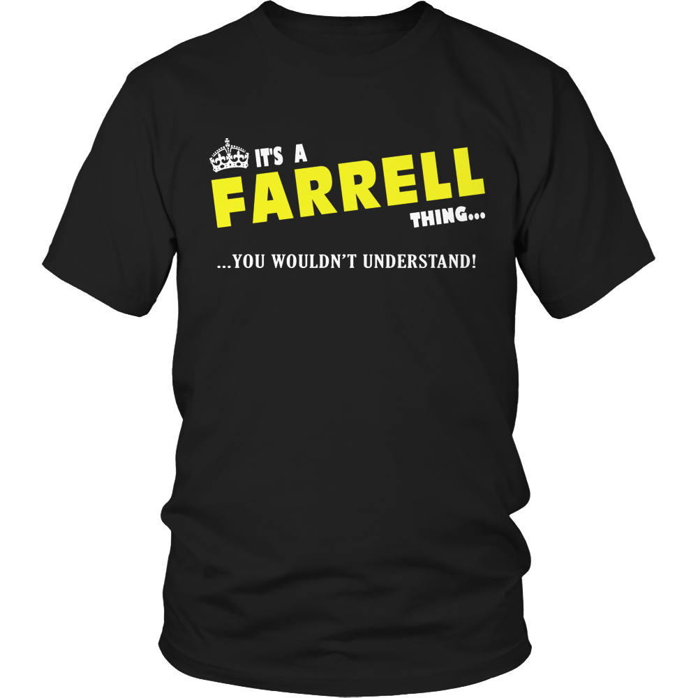 It's A Farrell Thing, You Wouldn't Understand