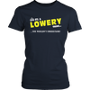 Load image into Gallery viewer, It&#39;s A Lowery Thing, You Wouldn&#39;t Understand