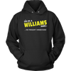 Load image into Gallery viewer, It&#39;s A Williams Thing, You Wouldn&#39;t Understand