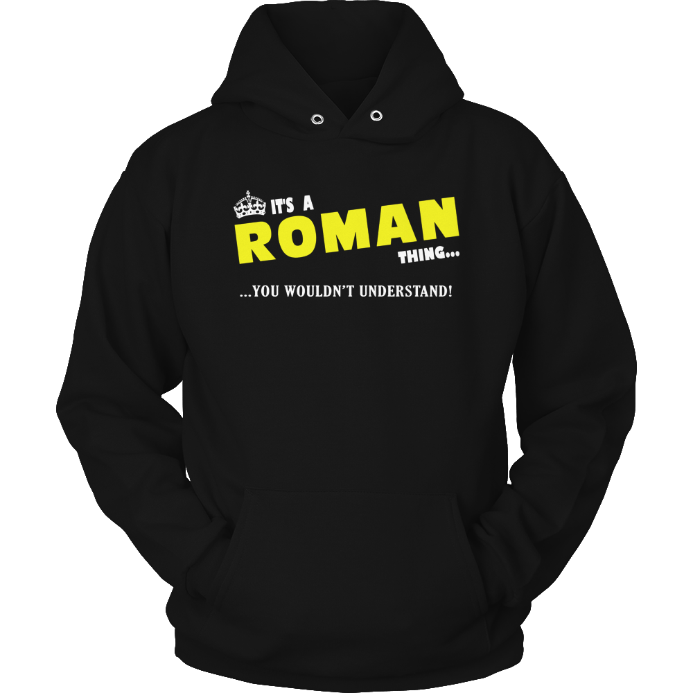 It's A Roman Thing, You Wouldn't Understand