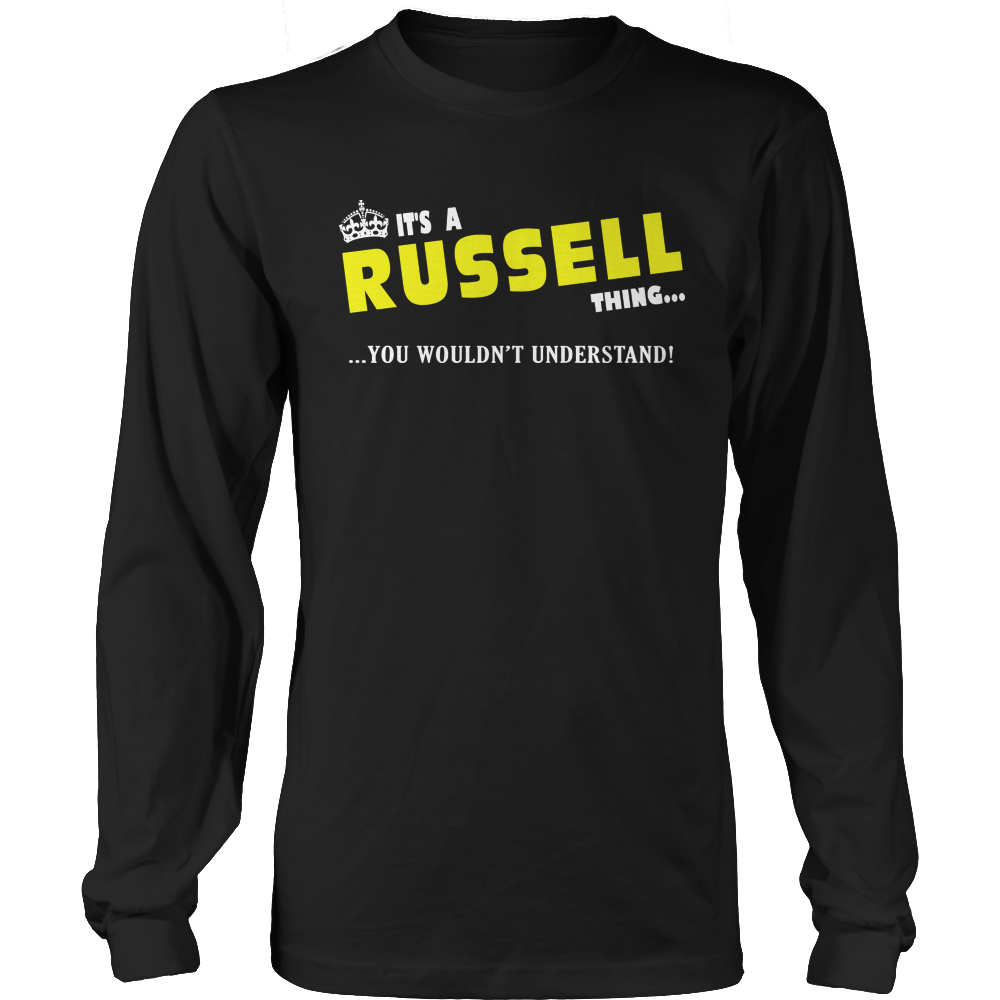 It's A Russell Thing, You Wouldn't Understand