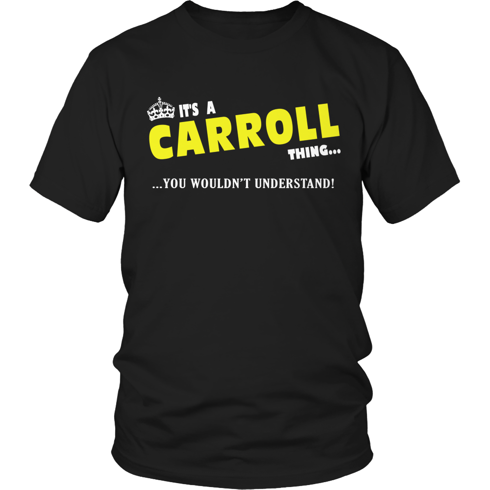 It's A Carroll Thing, You Wouldn't Understand