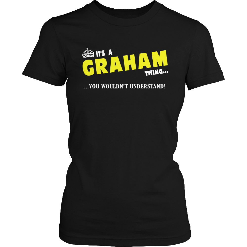 It's A Graham Thing, You Wouldn't Understand