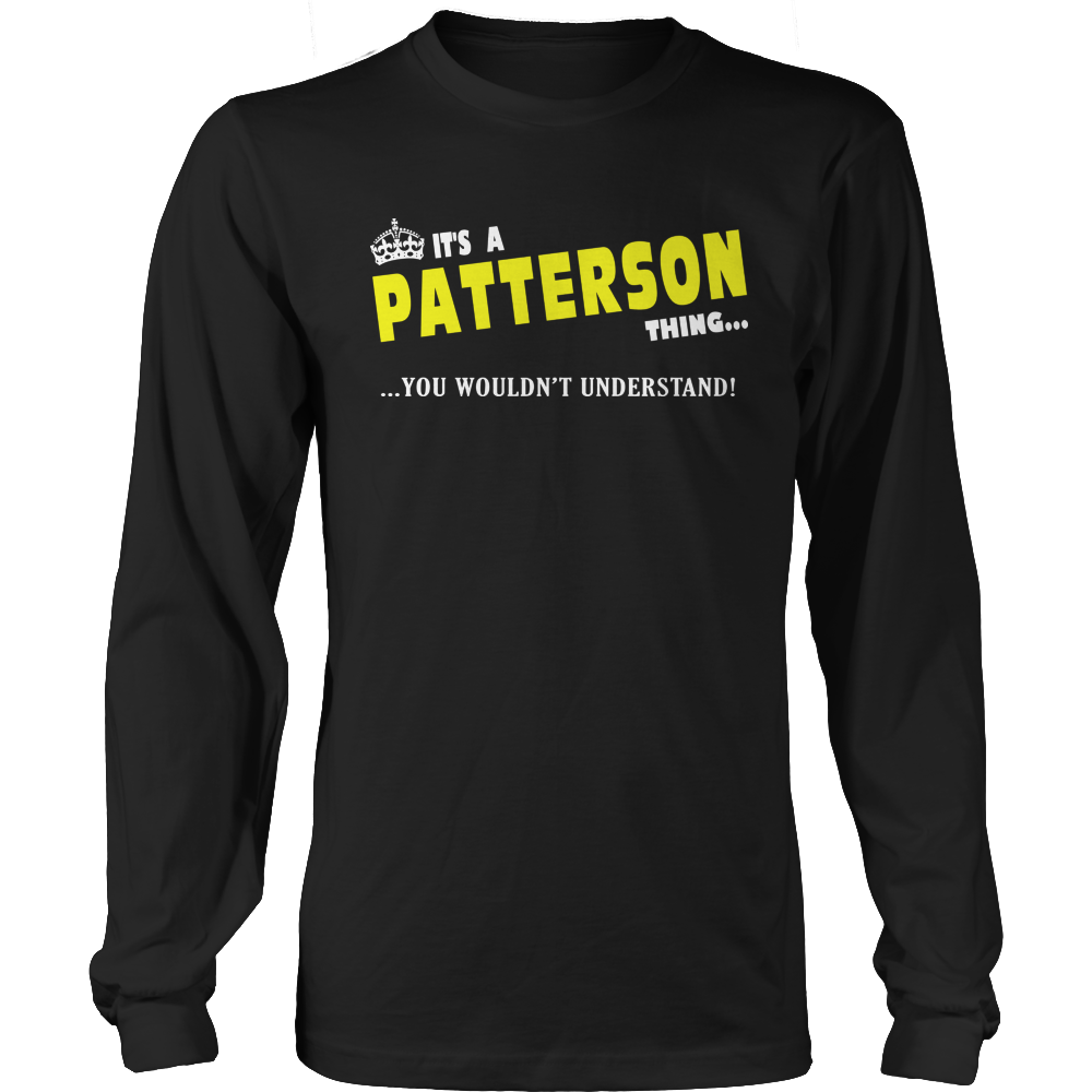 It's A Patterson Thing, You Wouldn't Understand
