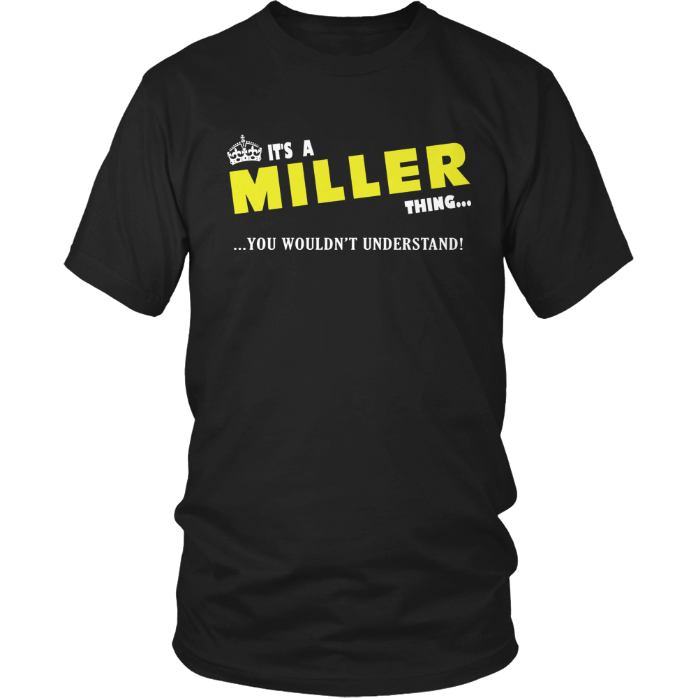 It's A Miller Thing, You Wouldn't Understand