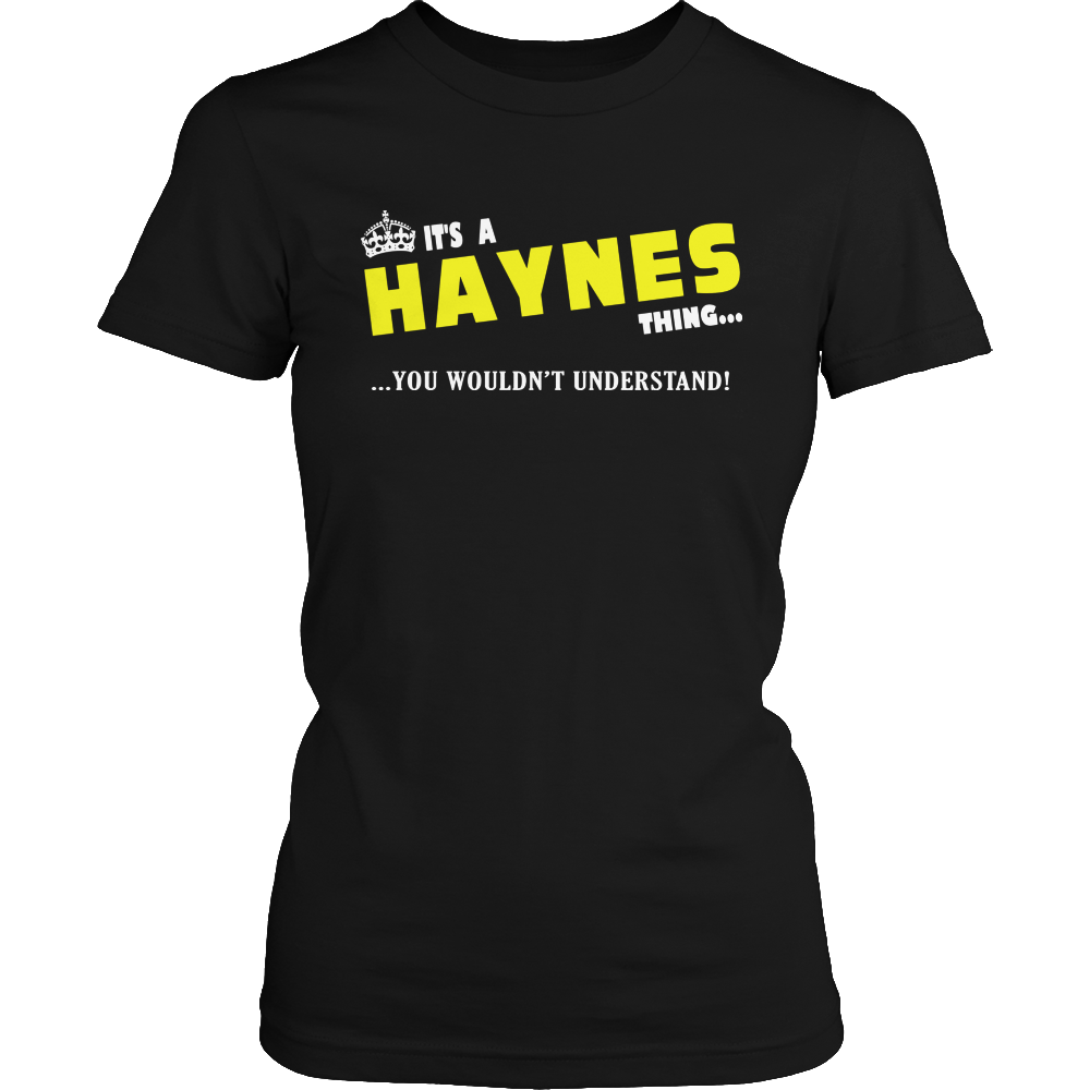 It's A Haynes Thing, You Wouldn't Understand