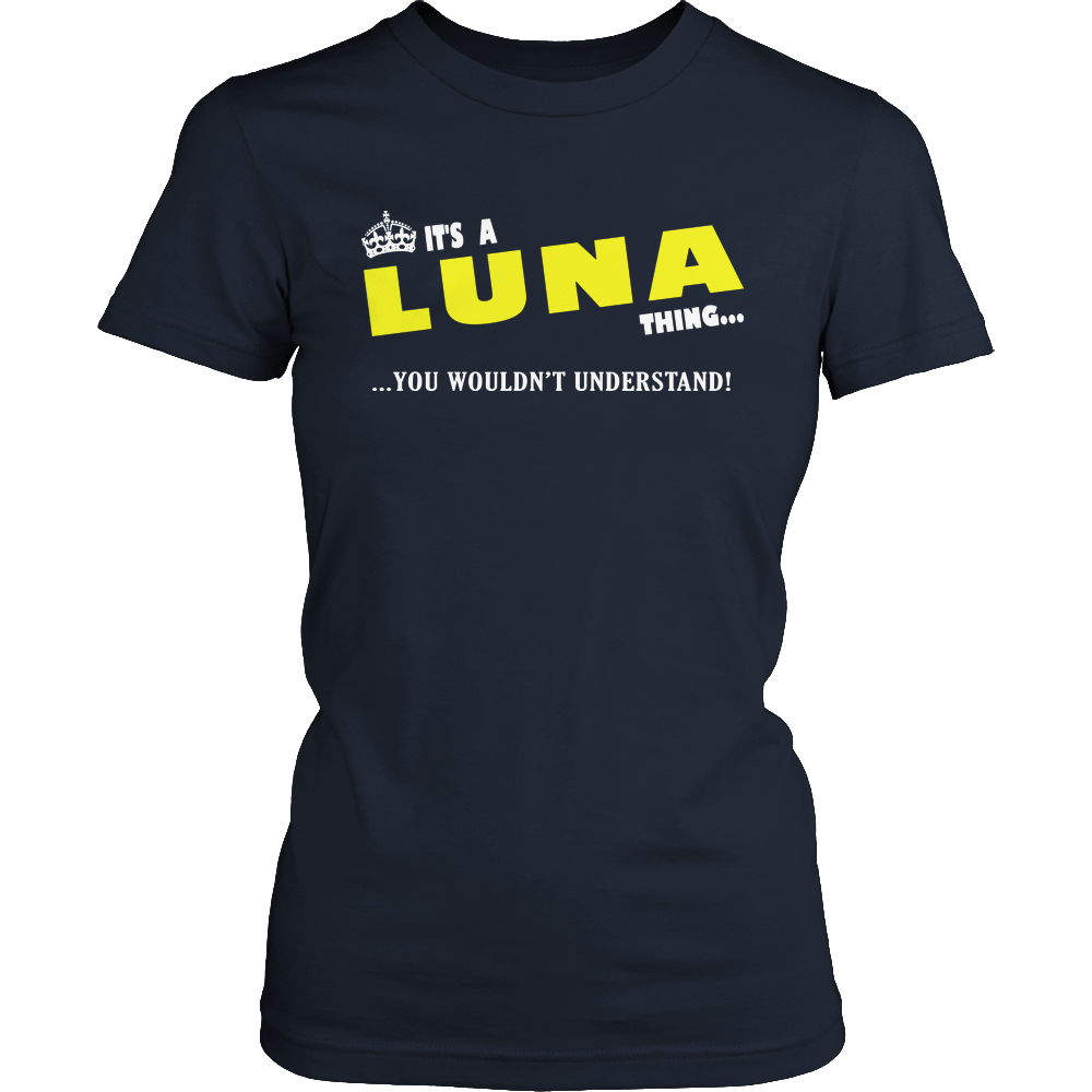 It's A Luna Thing, You Wouldn't Understand