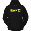 Load image into Gallery viewer, It&#39;s A Harvey Thing, You Wouldn&#39;t Understand