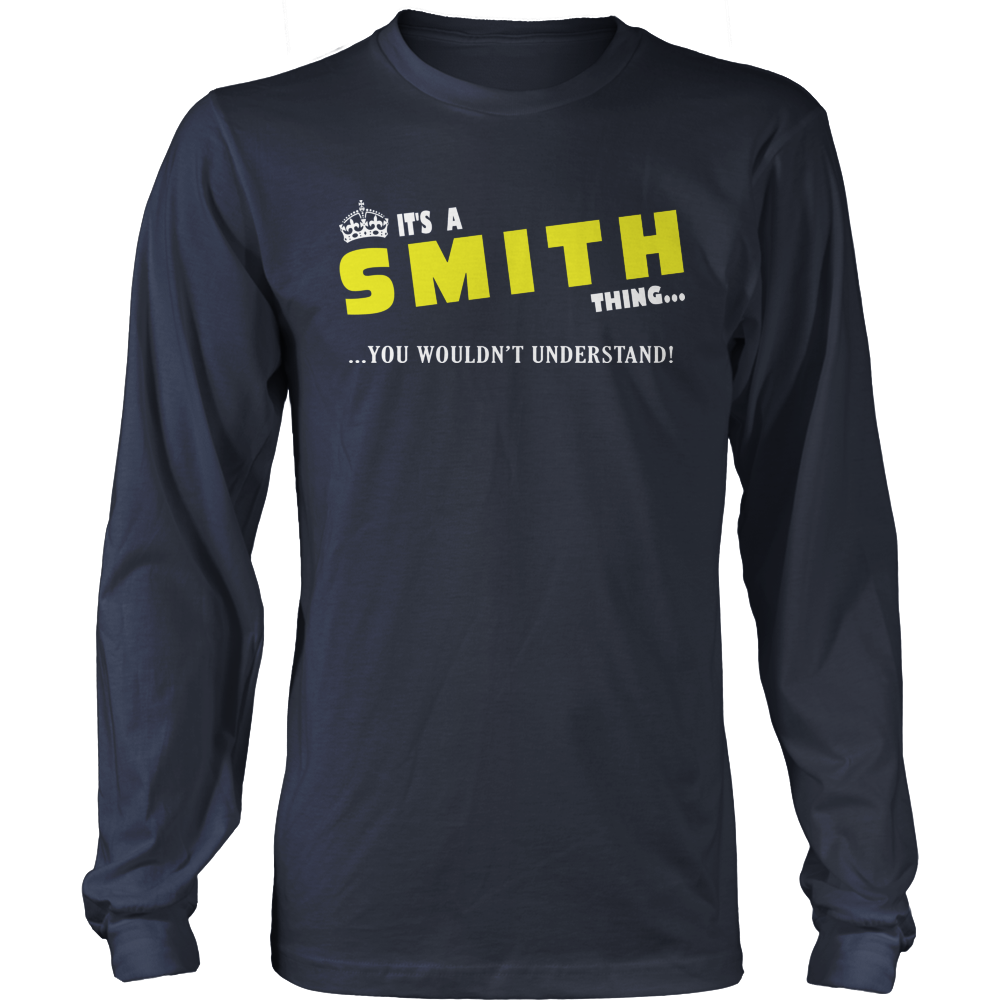 It's A Smith Thing, You Wouldn't Understand