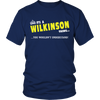 Load image into Gallery viewer, It&#39;s A Wilkinson Thing, You Wouldn&#39;t Understand