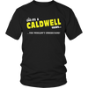 It's A Caldwell Thing, You Wouldn't Understand