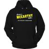 Load image into Gallery viewer, It&#39;s A McCarthy Thing, You Wouldn&#39;t Understand