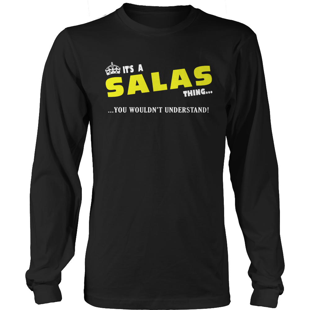 It's A Salas Thing, You Wouldn't Understand