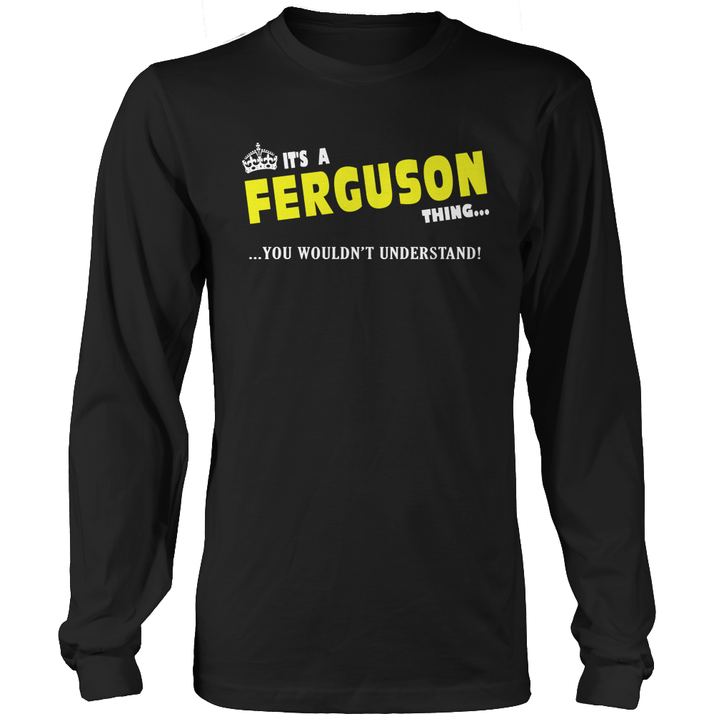 It's A Ferguson Thing, You Wouldn't Understand