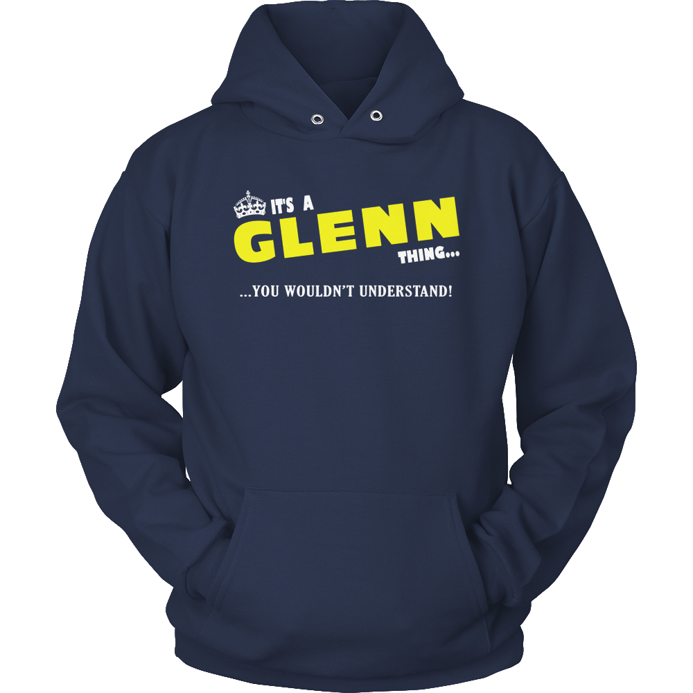 It's A Glenn Thing, You Wouldn't Understand