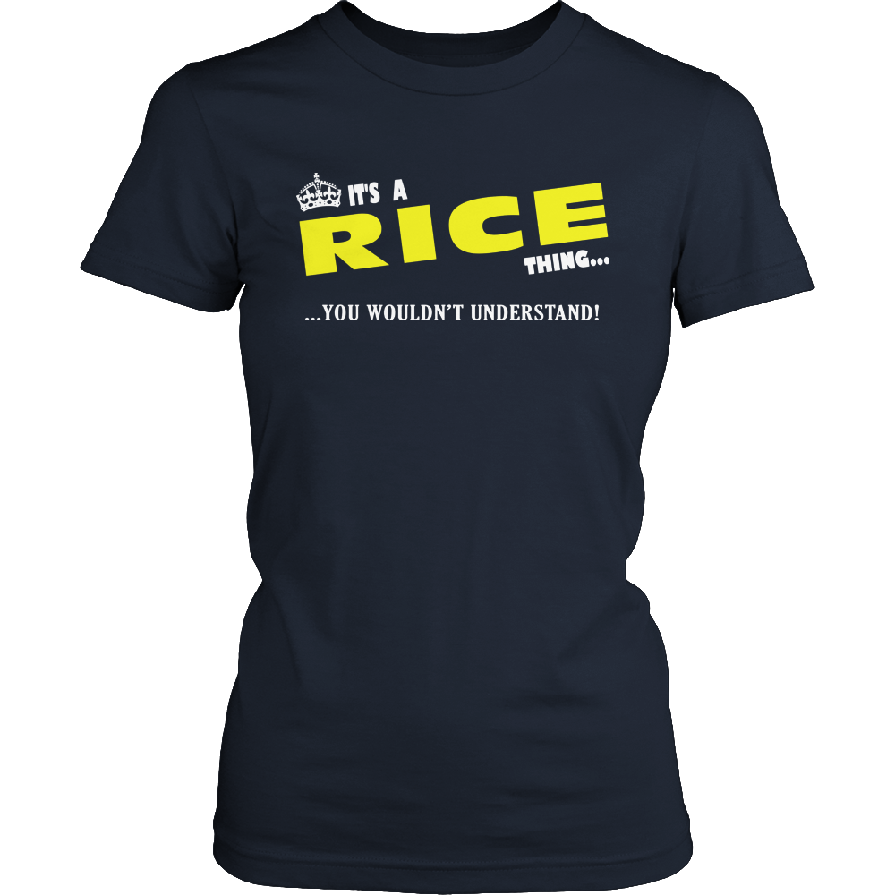 It's A Rice Thing, You Wouldn't Understand