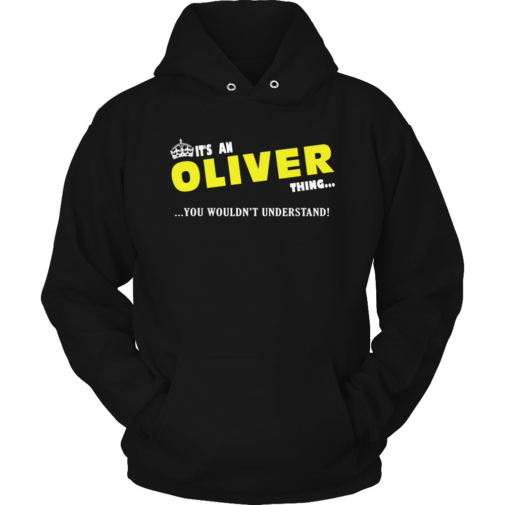 It's A Oliver Thing, You Wouldn't Understand