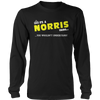 Load image into Gallery viewer, It&#39;s A Norris Thing, You Wouldn&#39;t Understand