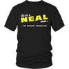 Load image into Gallery viewer, It&#39;s A Neal Thing, You Wouldn&#39;t Understand